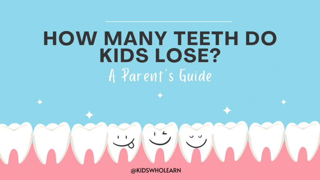 How Many Teeth Do Kids Lose?
