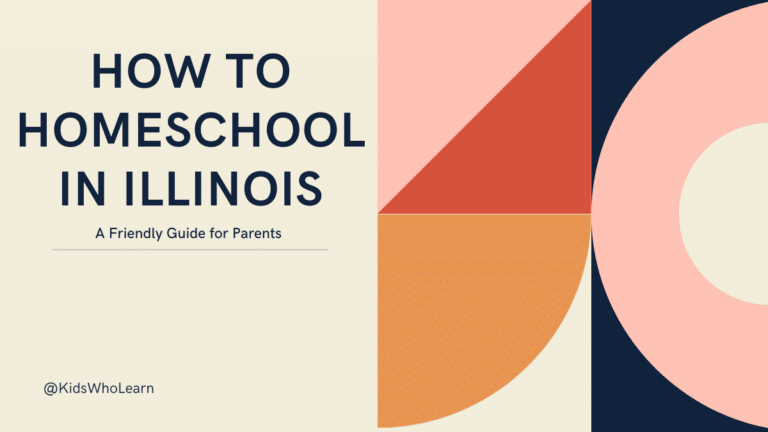 How to Homeschool in Illinois