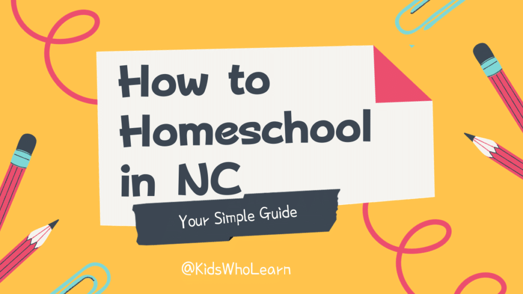 How to Homeschool in NC