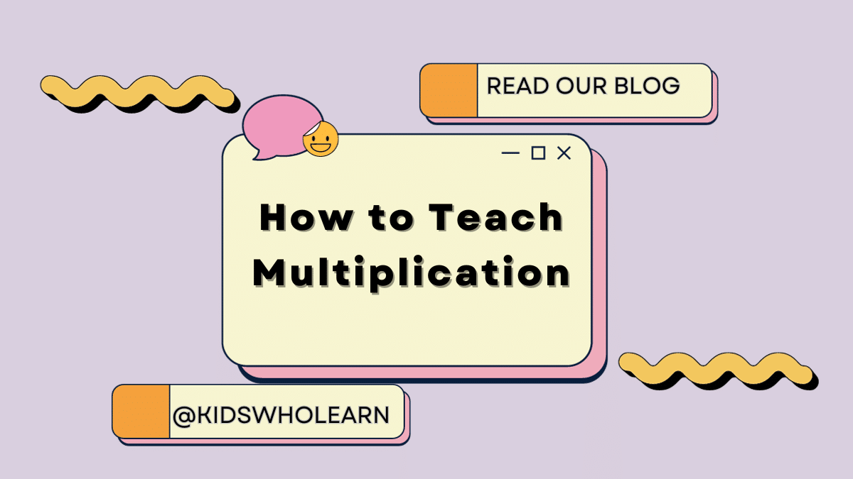 How to Teach Multiplication
