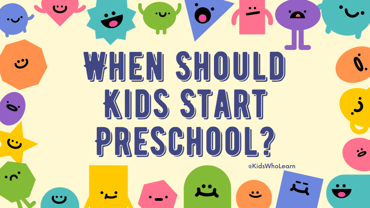 When Should Kids Start Preschool