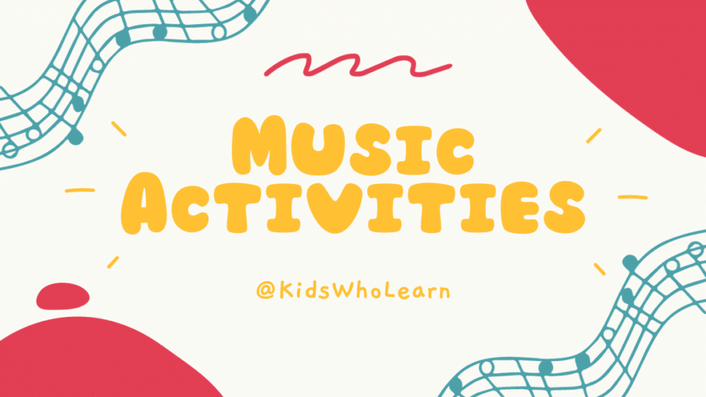Music Activities for Kids