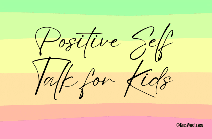 Positive Self Talk for Kids