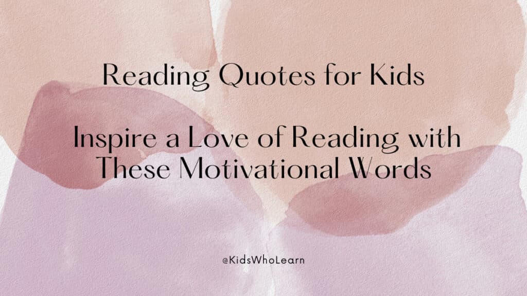 Reading Quotes for Kids
