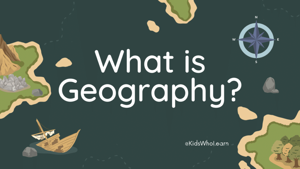 What is Geography for Kids