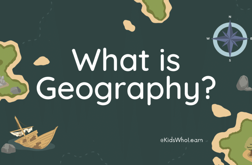 What is Geography for Kids