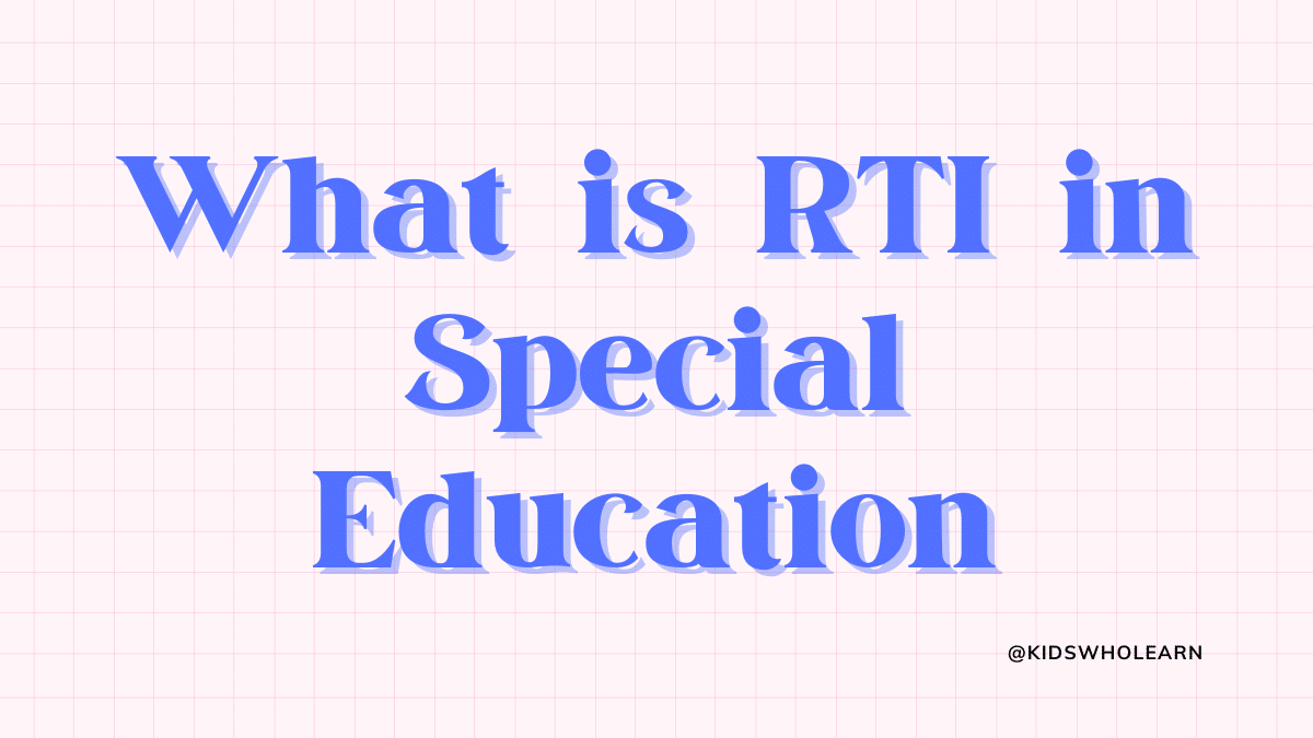 What-is-RTI-in-Special-Education