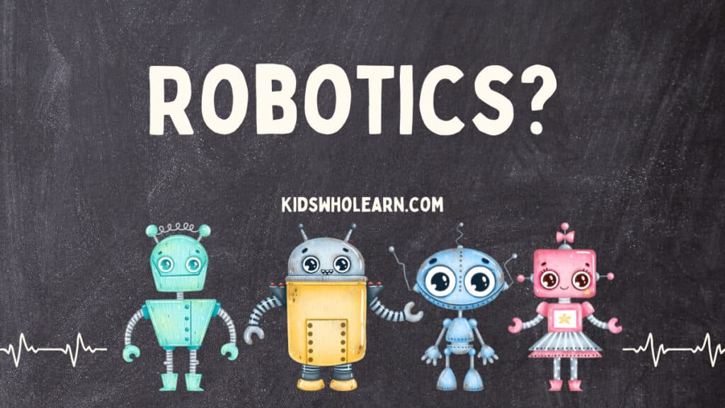What is Robotics for Kids