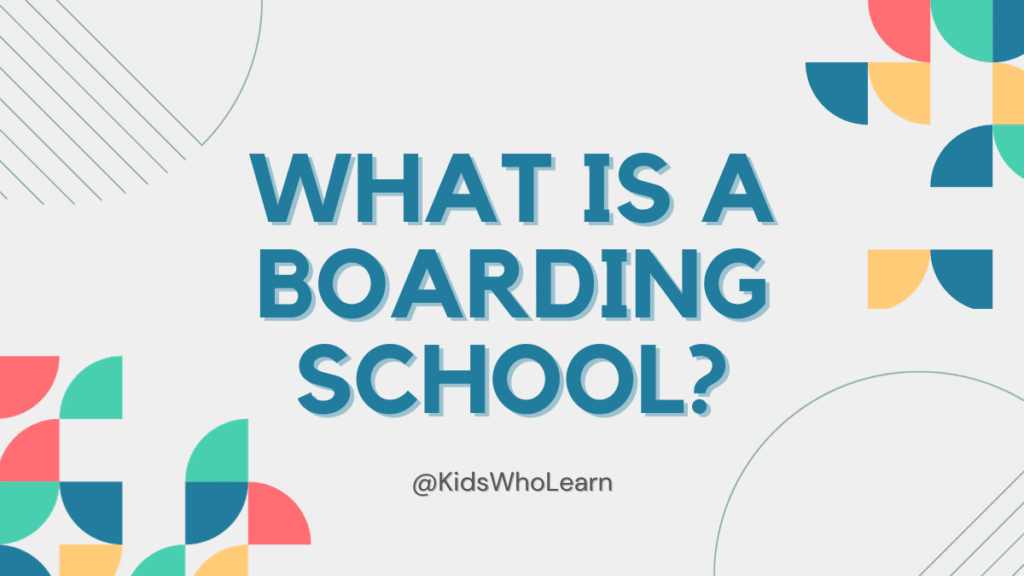 What is a Boarding School?