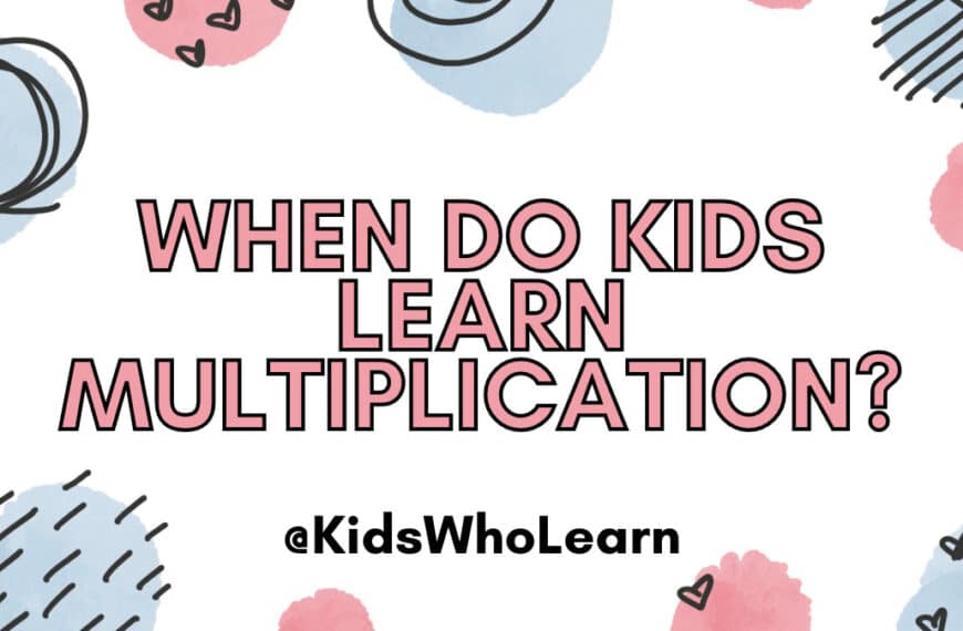 When Do Kids Learn Multiplication