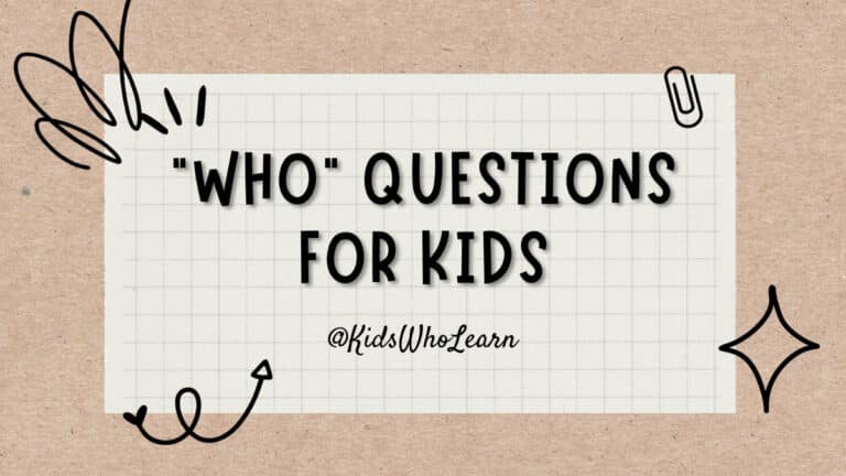 "Who" Questions for Kids