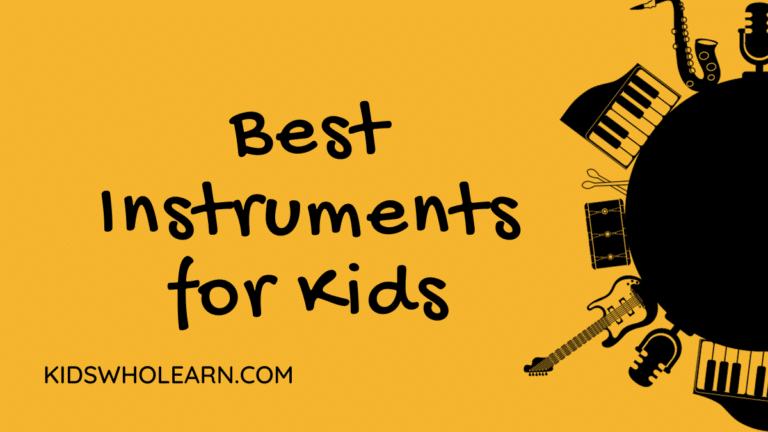Best Instruments For Kids
