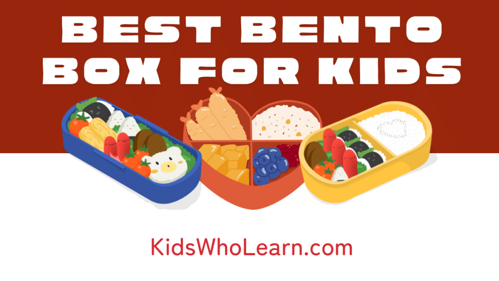 Best Bento Box For Kids