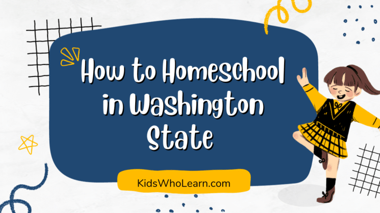 How to Homeschool in Washington State