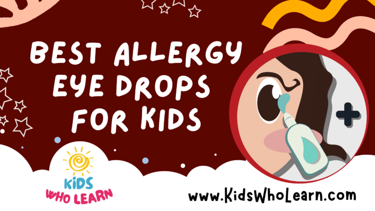 Best Allergy Eye Drops For Kids