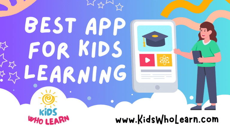 Best App For Kids Learning