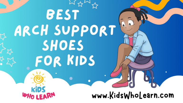 Best Arch Support Shoes For Kids