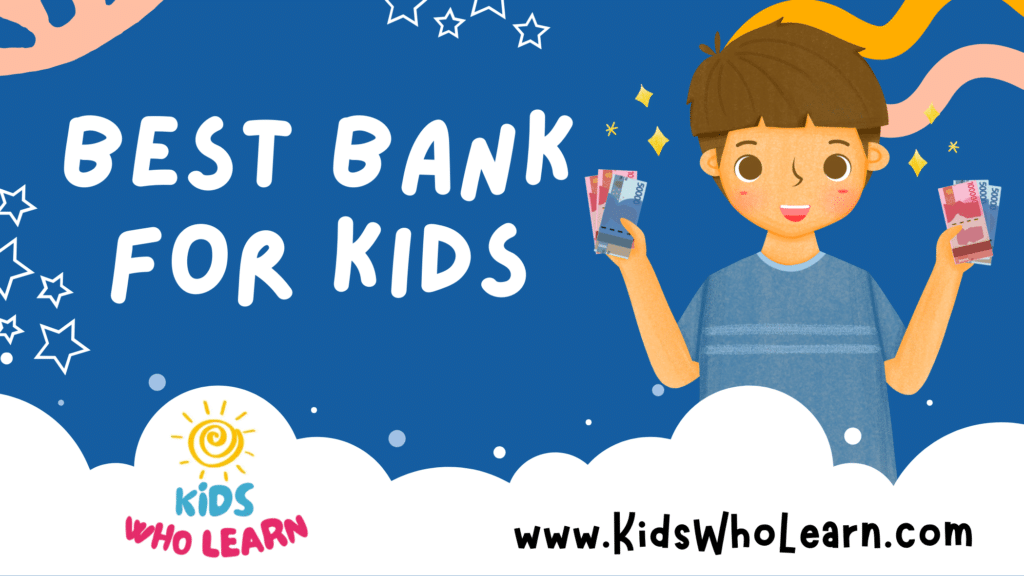 Best Bank For Kids