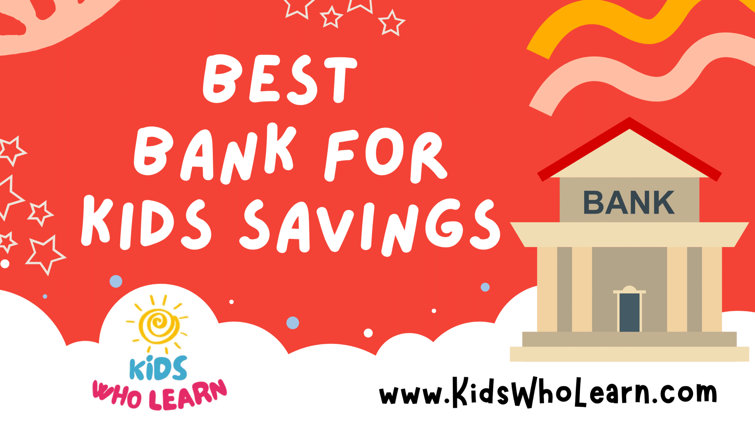 Best Bank For Kids Savings