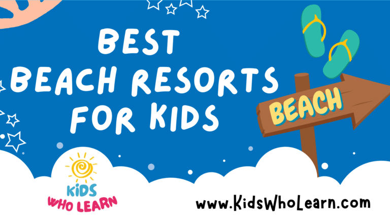 Best Beach Resorts For Kids