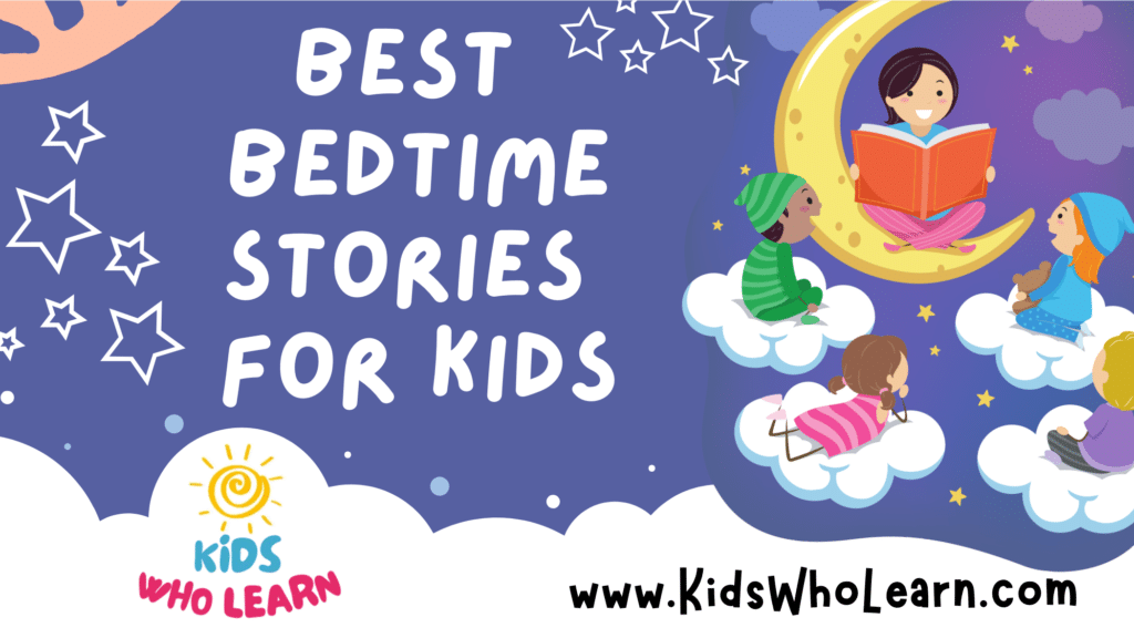 Best Bedtime Stories For Kids