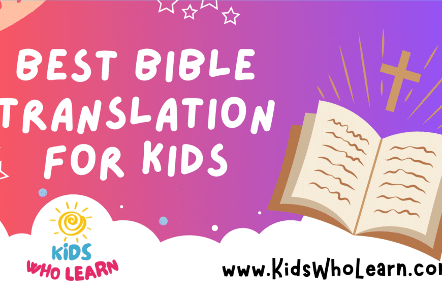 Best Bible Translation For Kids