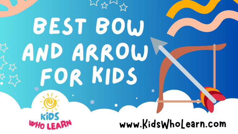 Best Bow And Arrow For Kids