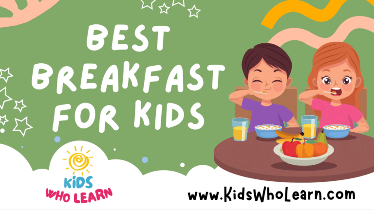 Best Breakfast For Kids