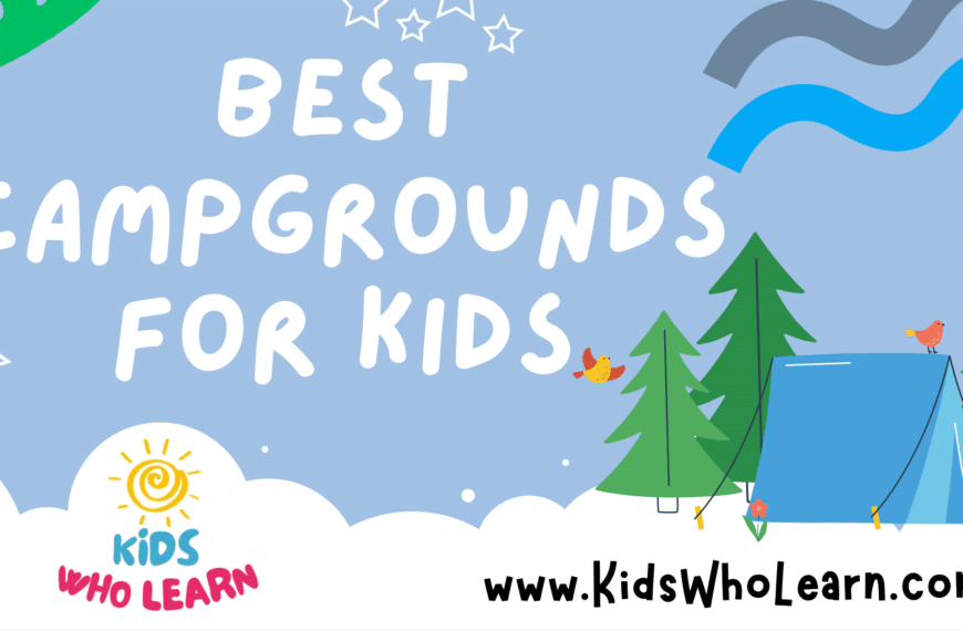 Best Campgrounds For Kids