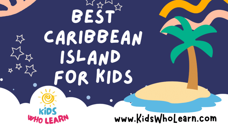Best Caribbean Island For Kids