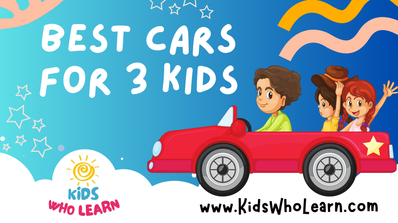 Best Cars For 3 Kids