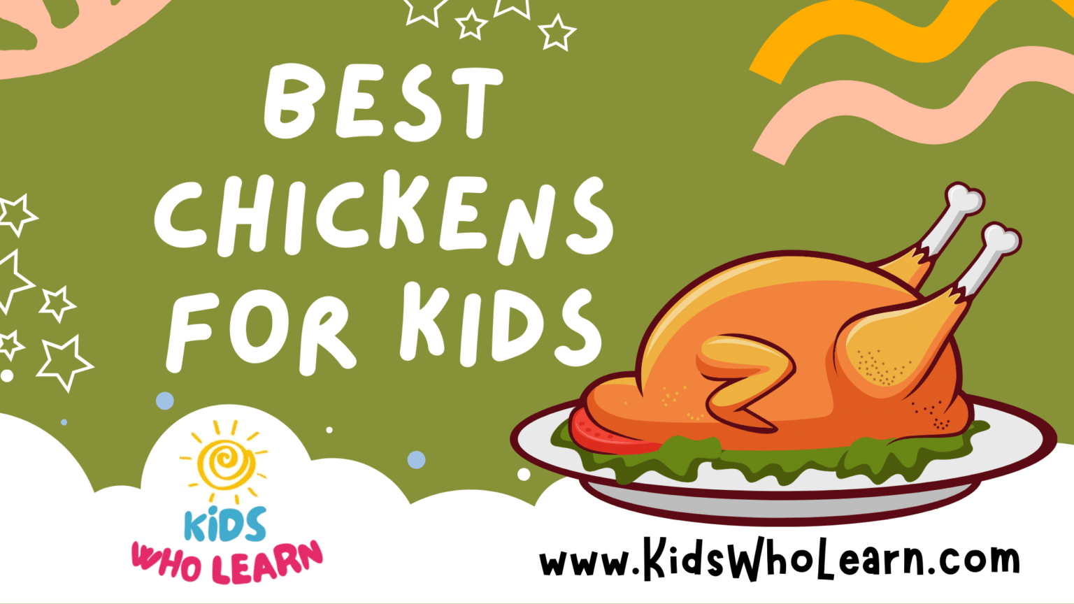 Best Chickens For Kids