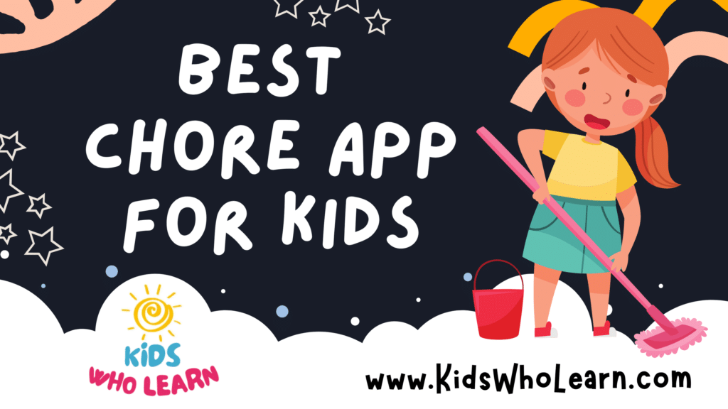 Best Chore App For Kids