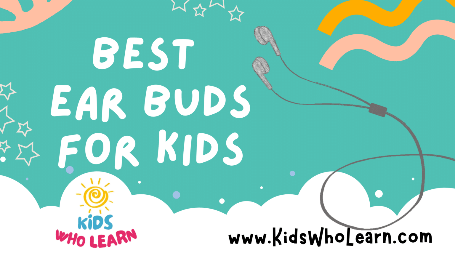 Best Ear Buds For Kids