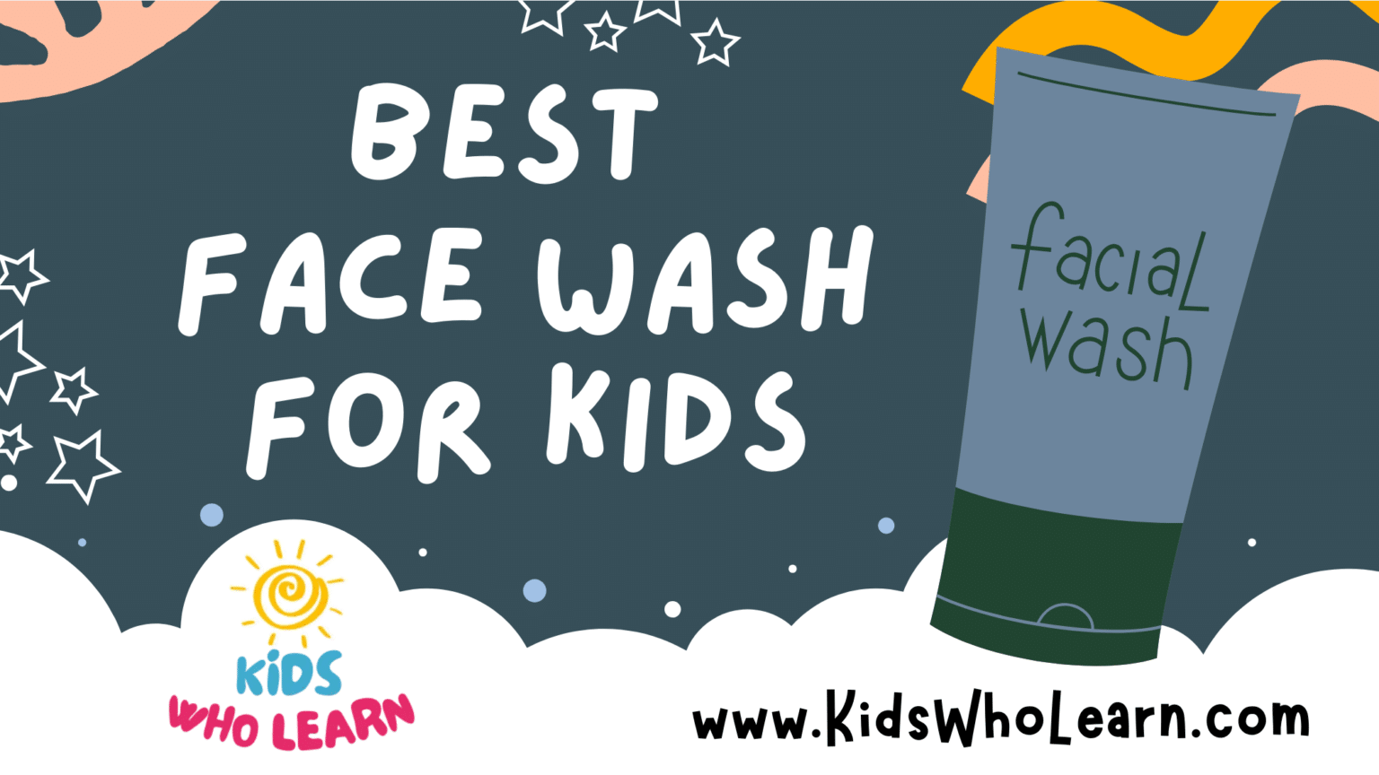 Best Face Wash For Kids