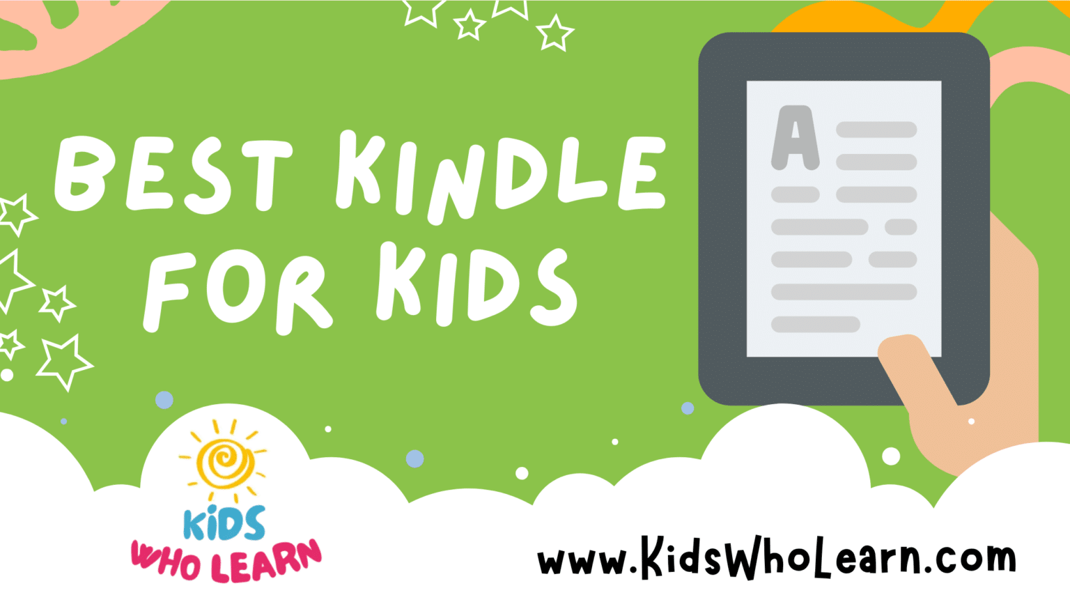 Best Kindle For Kids