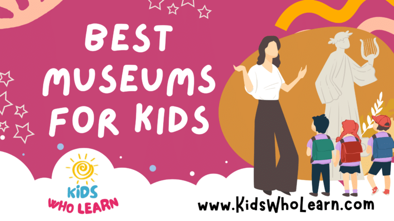 Best Museums For Kids