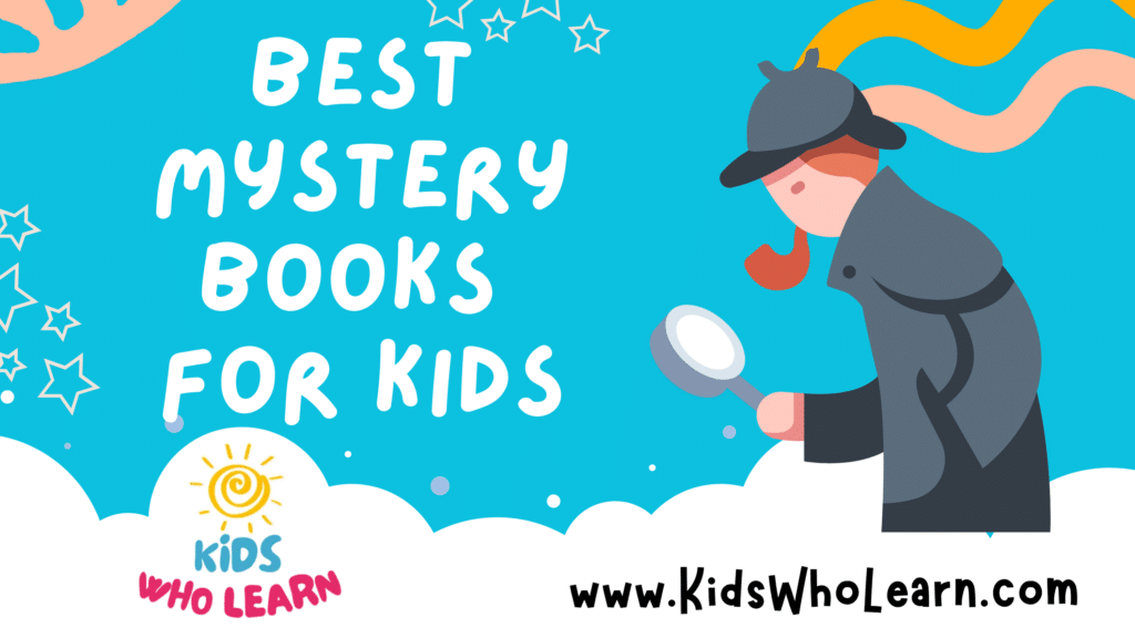 Best Mystery Books For Kids