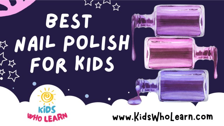 Best Nail Polish For Kids