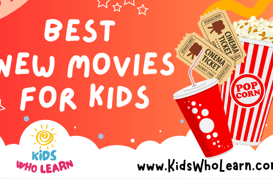 Best New Movies For Kids