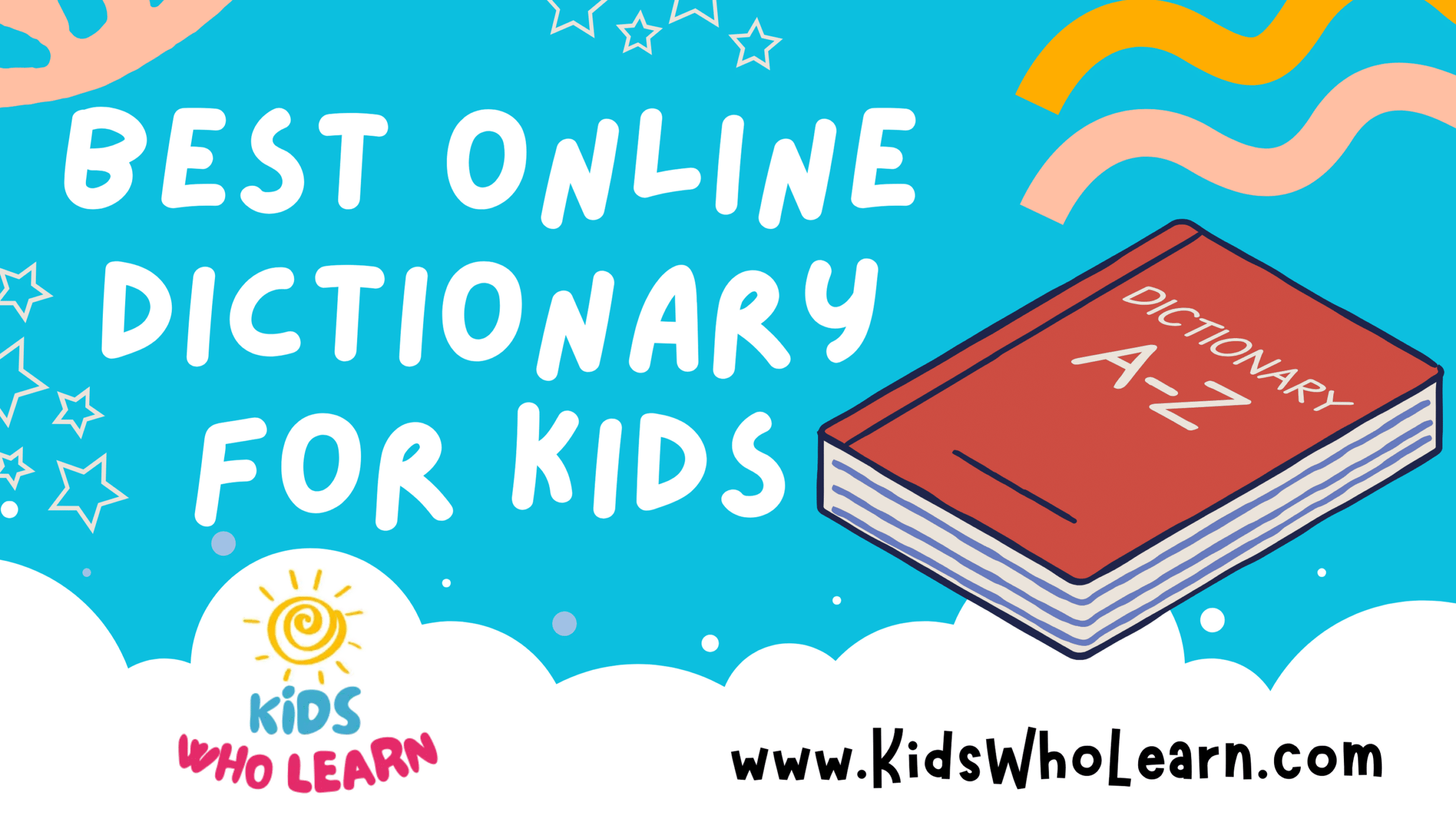 Best Online Dictionary For Kids