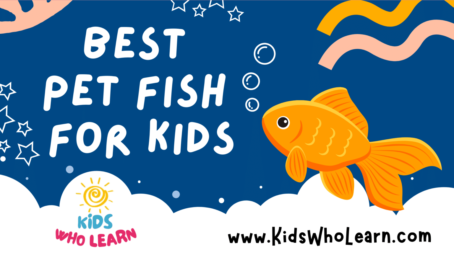 Best Pet Fish For Kids