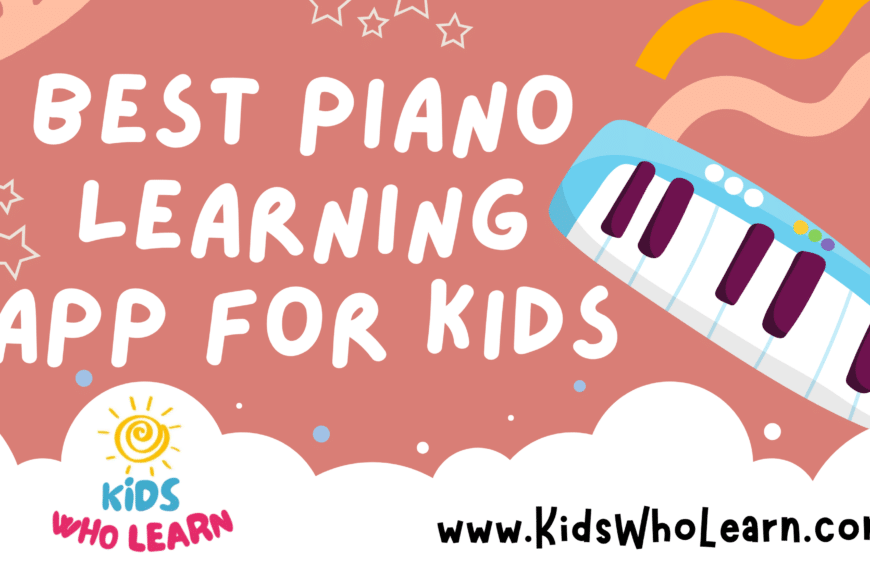 Best Piano Learning App For Kids