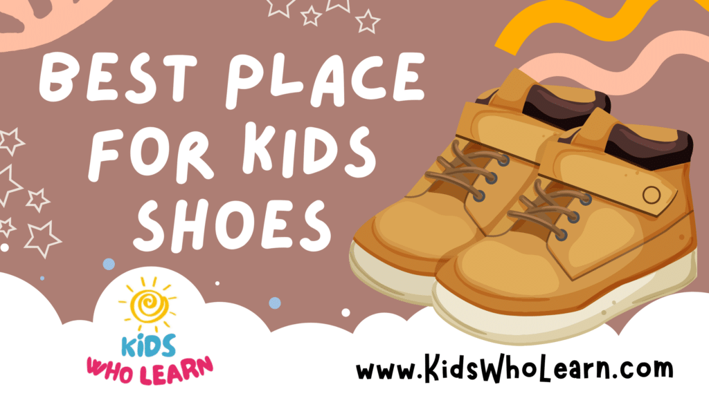 Best Place For Kids Shoes