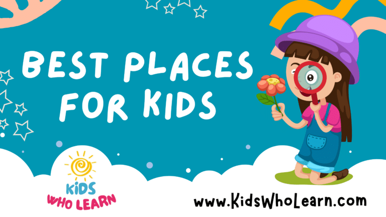 Best Places For Kids