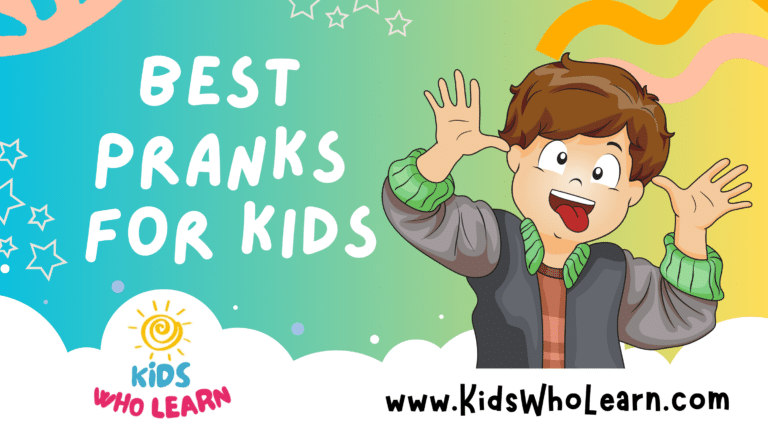 Best Pranks For Kids