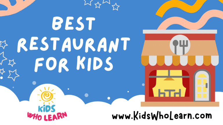 Best Restaurant For Kids