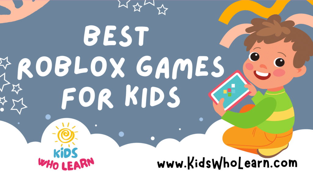 Best Roblox Games For Kids