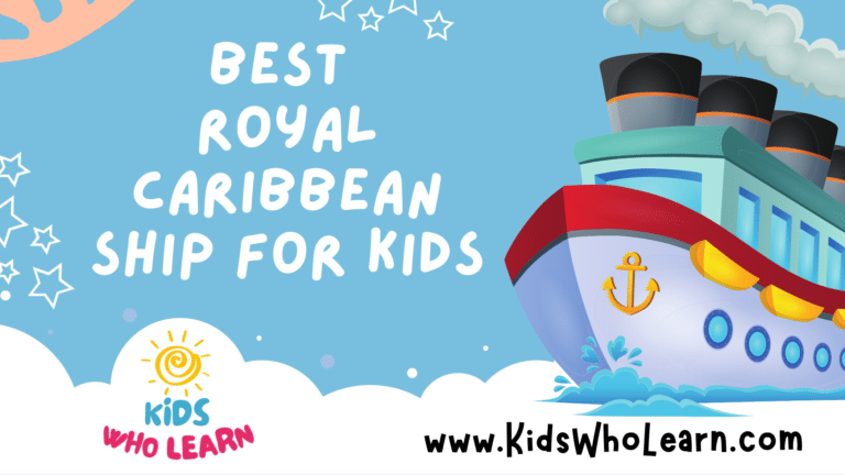 Best Royal Caribbean Ship For Kids