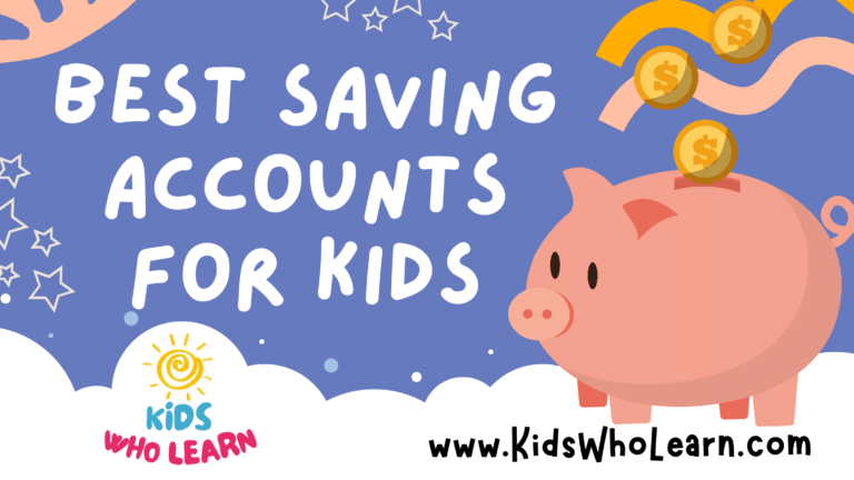 Best Saving Accounts For Kids